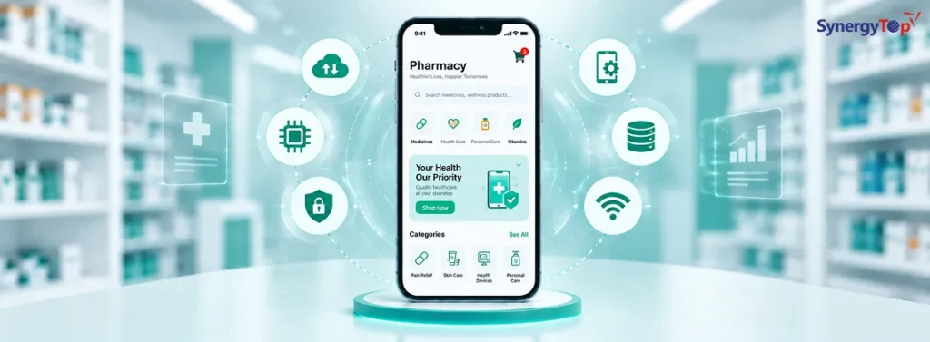 How to Develop a Pharmacy Application: A Complete Guide