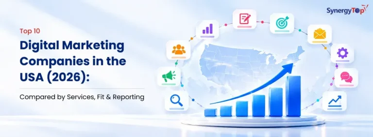 Top 10 Digital Marketing Companies in the USA (2026): Compared by Services, Fit, & Reporting
