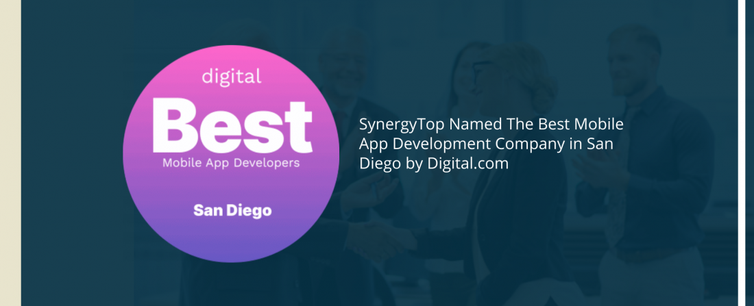 SynergyTop Named The Best Mobile App Development Company in San Diego by Digital.com